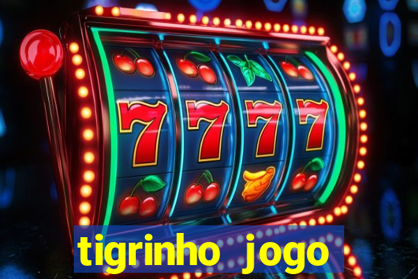 tigrinho jogo deposito minimo 1 real